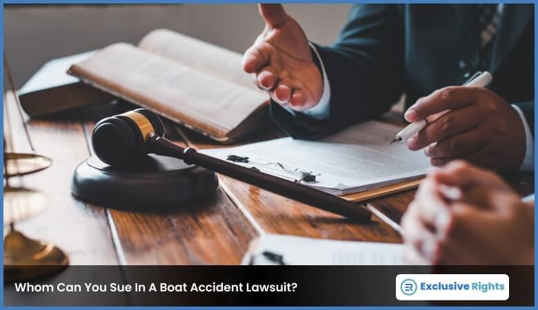 Whom Can You Sue In A Boat Accident Lawsuit?