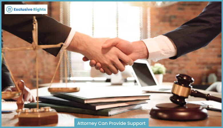 Attorney Can Provide Support