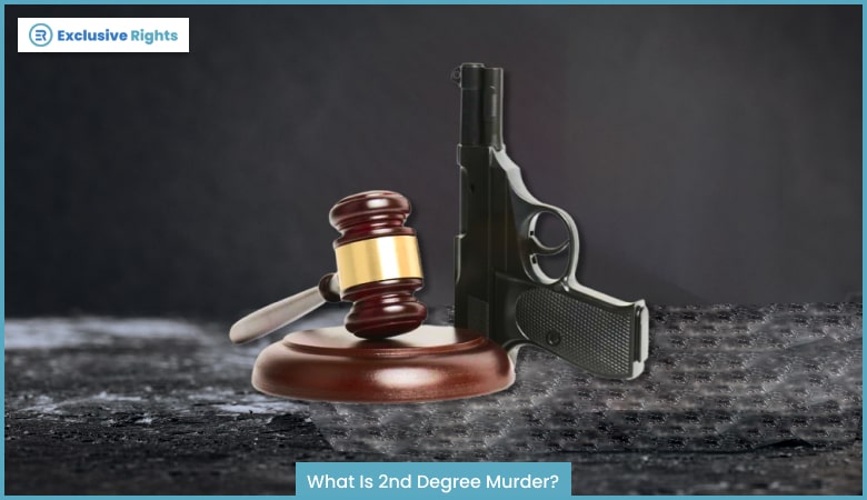 What Is 2nd Degree Murder?